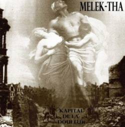 Melek-Tha : Kapital de la Douleur